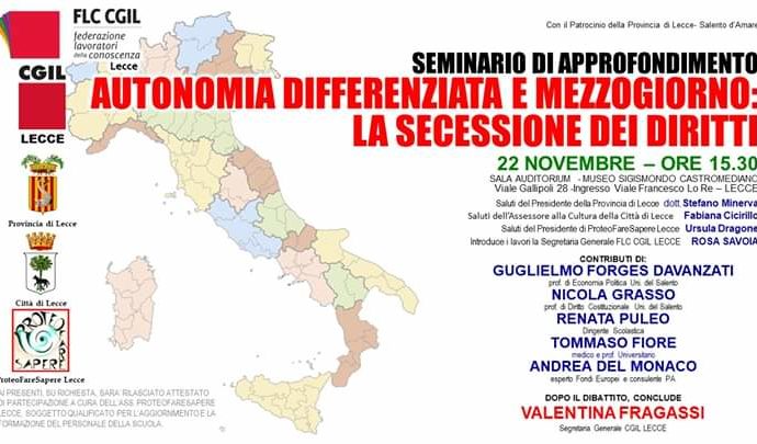 “Autonomia Differenziata e Mezzogiorno: la secessione dei diritti”.